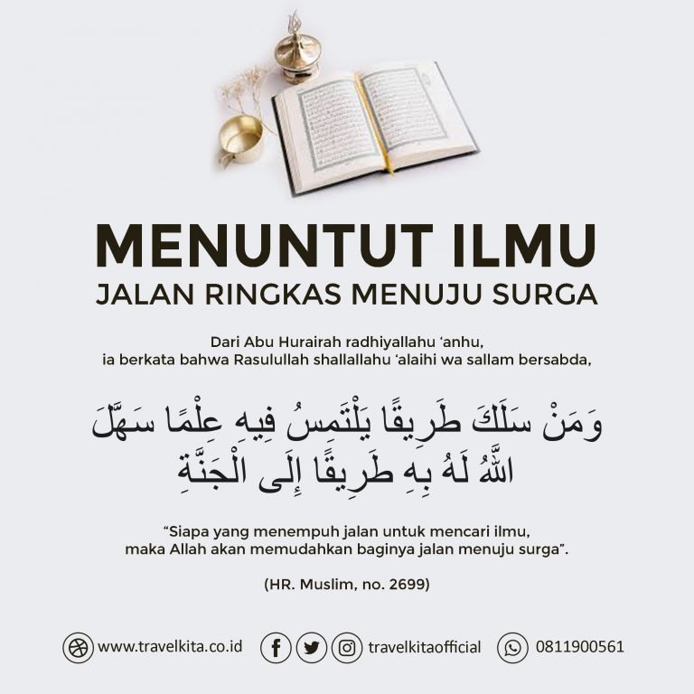 Menuntut Ilmu, Jalan Ringkas Menuju Surga - TRAVEL KITA