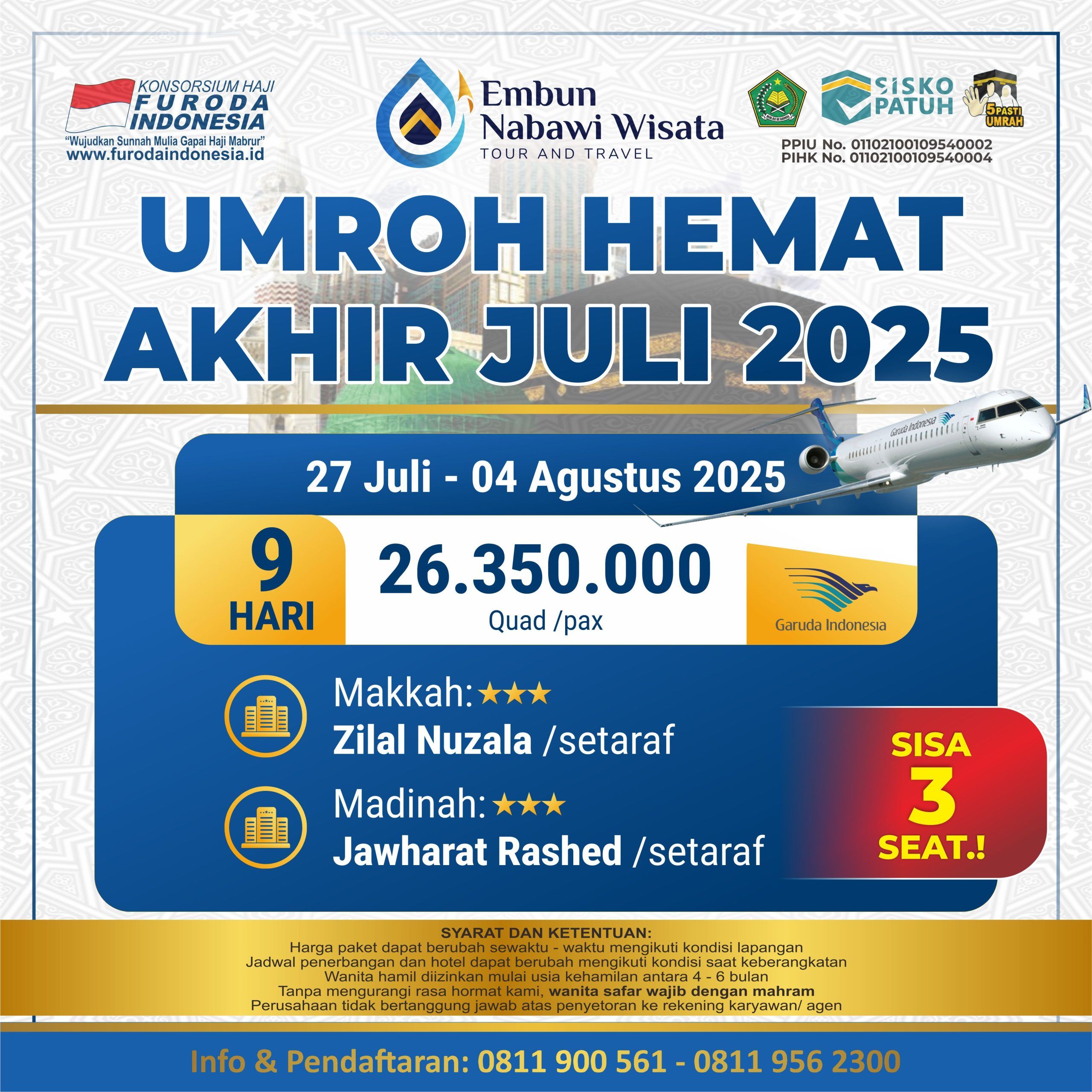UMROH HEMAT AKHIR JULI